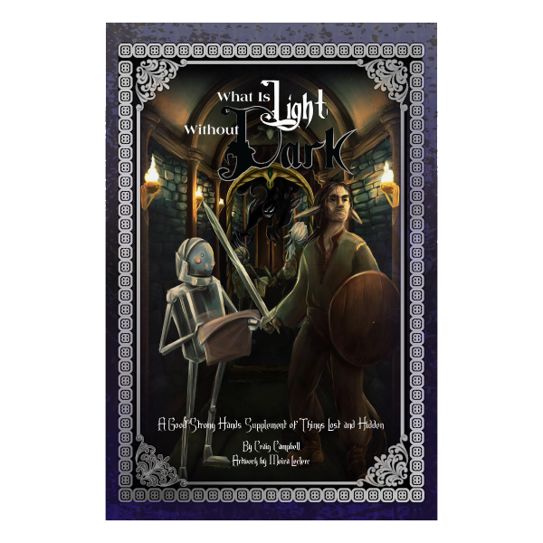 What Is Light Without Dark RPG Supplement Softcover
